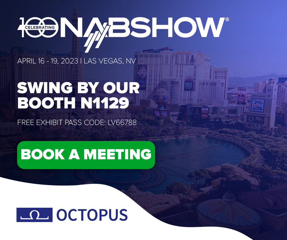 Octopus is exhibited at the 2023 NAB Show in Las Vegas.